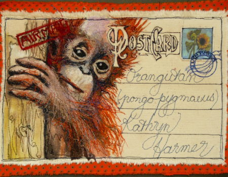 Kathryn Harmer Fox. Orangutan Postcard. (31 X 22)cm. 2018. Assorted fabric and thread on cotton duck canvas.
